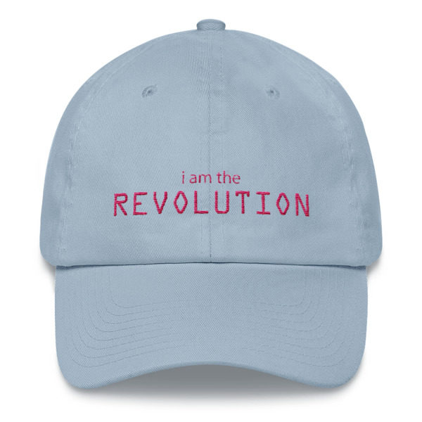 I am the Revolution Dat-hat